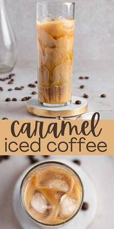 caramel iced coffee in a glass on a white plate with text overlay that reads caramel iced coffee