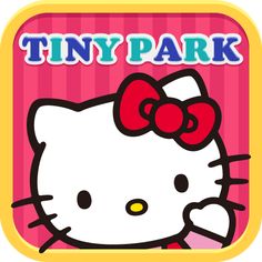 an image of a hello kitty park with the word tiny park on it's side