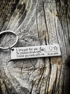 a keychain that says i proved for you so please drive safe