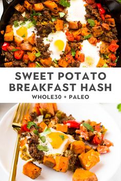 sweet potato breakfast hash browns with eggs on top and the words, sweet potato breakfast hash browns