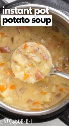 the instant pot potato soup is ready to be eaten with a ladle in it