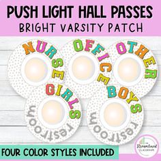 four color styles included for the push light hall passes bright varsity patch, which is also available in three different colors