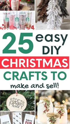 25 easy diy christmas crafts to make and sell for less than $ 5 each