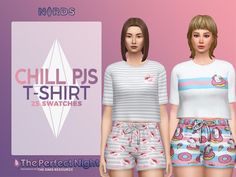 two women in pajamas are standing next to each other with the words chillpi's t - shirt on them