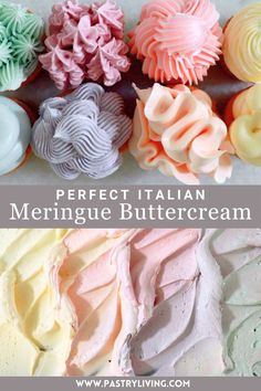 different types of meringue buttercream are shown with the words perfect italian mering