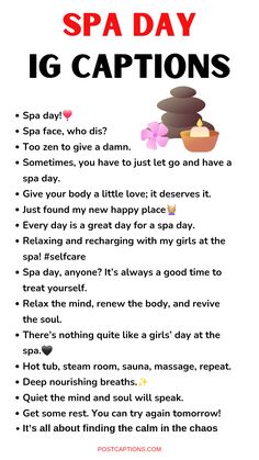 a poster with the words spa day ig captions written in red and black