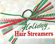 how to make hair streamers - christmas theme Hair Streamer, Ponytail Streamer, Hair Bow Instructions, Holiday Hair Accessories, Hair Ties Diy, Perfect Ponytail, Christmas Hair Accessories, Hair Bow Tutorial, Holiday Hair