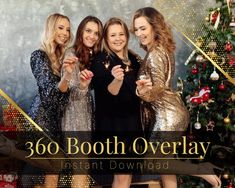 three women standing next to each other in front of a christmas tree with the words 360 booth overlay