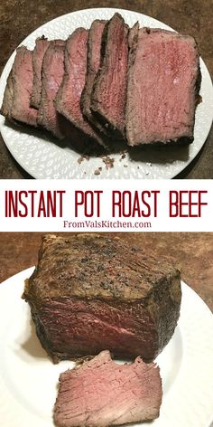 the steak is sliced and ready to be eaten on the plate with text overlay that reads instant pot roast beef