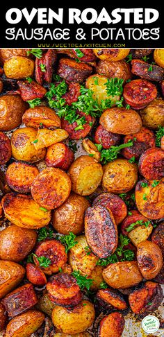 oven roasted sausages and potatoes with parsley on top, in the background text reads oven roasted sausage & potatoes