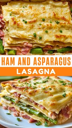 ham and asparagus lasagna on a white plate with the title above it