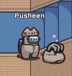 a cartoon character with two cats in front of a window and the caption pusheen