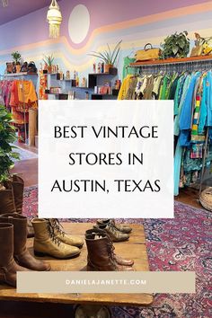 the best vintage stores in austin, texas