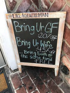 a sign on the side of a building that says bring u wife and bring me home