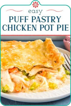 an easy puff pastry chicken pot pie on a plate