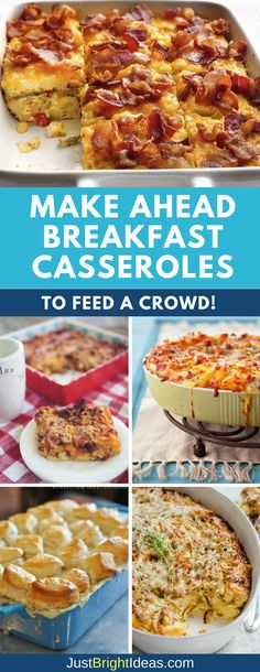 an image of make ahead breakfast casseroles to feed a crowd