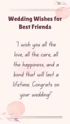 the wedding wishes for best friends