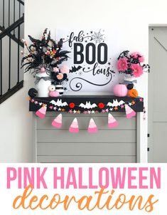 pink and black halloween decorations with text overlay