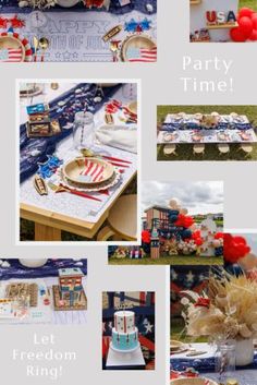 patriotic party time collage with red, white and blue decorations including cake, plates, napkins