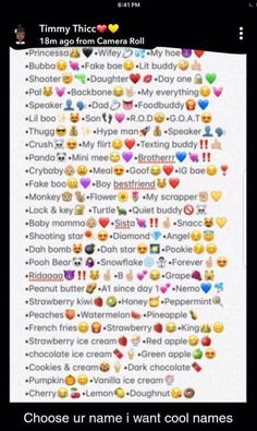 an image of many different emoticions on a cell phone with the caption'choose ur name want cool names '