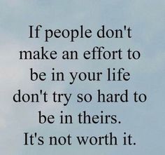 an airplane flying in the sky with a quote about people don't make an effort to be in your life don't try so hard to be in their