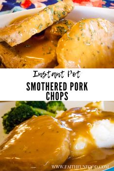 two pictures with the words instant pot smothered pork chops