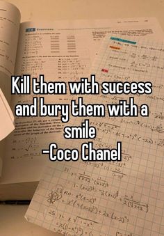 an open book with the words kill them with success and burn them with a smile coco chan