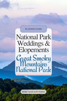 the national park wedding and elopements great smoky mountains national park is featured in this travel guide