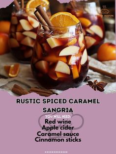 Red wine 1 bottle, \n750 ml Apple cider 1 cup\nCaramel sauce 0.5 cup\nCinnamon sticks 2\nStar anise 2\nOrange slices 1\nIce as needed\n\nIn a pitcher, mix red wine, apple cider, and caramel sauce.\nAdd cinnamon sticks, star anise, and orange slices.\nStir well and refrigerate for at least 2 hours.\nServe over ice and enjoy!\n\nIndulge in the rustic spiced caramel sangria - a rich and flavorful treat that's perfect for cozy gatherings! Caramel Sangria, Sangria Ingredients, Caramel Delights, Apple Cider Caramels, Star Anise, Orange Slices