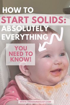 a baby in a highchair with the words how to start solids absolutely everything you need to know