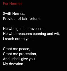 the poem for hermes is written in red and black with white writing on it