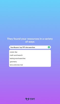 the text reads, they found your resources in a variety of ways you're up to