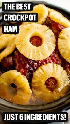 the best crockpot ham with pineapples and cherries is just 6 ingredients