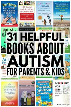 Looking for the best books about autism for kids with ASD and/or to help explain autism to parents, siblings, teachers, students, and caregivers? We’ve got you covered! We’ve pulled together 31 fabulous recommendations to help explain the world of autism to people of all ages. From fiction books and social stories to fun learning activities and in-depth guides geared towards helping your child with autism spectrum disorder, these books are a must-read for anyone who has been touched by special n Fun Learning Activities, The Best Books, Parenting Books, Social Stories, Best Books, Parenting Guide, Kids Parenting