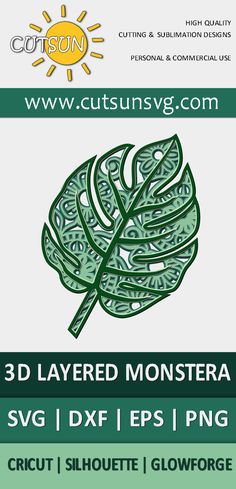 a green leaf with the words 3d layered monstera svg dxf eps png