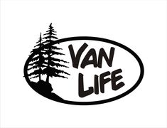 the van life logo is black and white with pine trees in the background, on a oval sticker