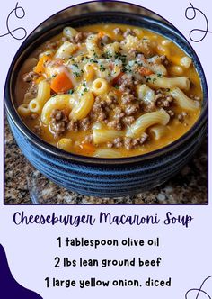 a bowl of cheeseburger macaroni soup is shown with instructions for the recipe