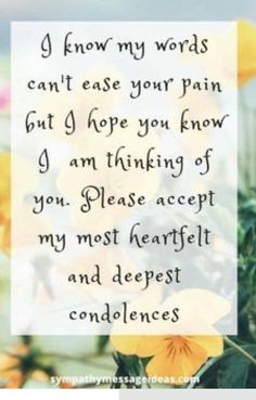 Sympathy Verses, Words For Sympathy Card, Words Of Condolence, Sympathy Card Sayings, Words Of Sympathy, Sympathy Card Messages, Condolence Messages