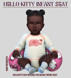 Lotes The Sims 4, Infant Seat, Cc Mods, Hello Kitty Baby, Kitty Clothes