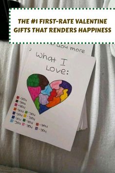 the first - rate valentine gifts that redders happiness are made with colored paper and scissors