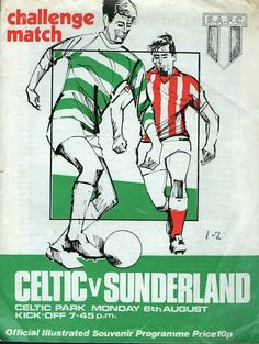 an advertisement for the celtic v sunderland football match in england, featuring two men playing soccer