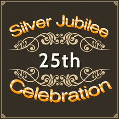 silver jubilee 25th celebration with an orange and brown design