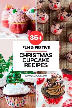 christmas cupcakes with text overlay that reads fun and festive christmas cupcake recipes