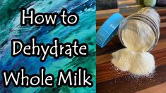 how to dehydraate whole milk in minutes