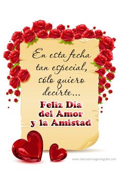 an old paper with red roses on it and the words happy valentine's day in spanish