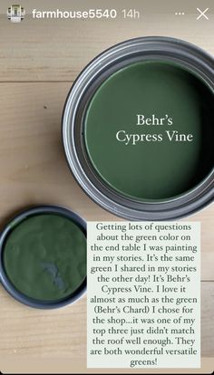 an open can of paint with the words behr's cypress vine on it