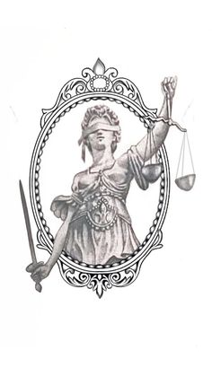 Themis Tattoo Design, Themis Tattoo, Tattoo Stencil Designs, Justice Tattoo, Medieval Tattoo, Framed Tattoo, Flower Wrist Tattoos, Tattoo Outline Drawing, Lady Justice