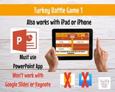 a person is holding up a tablet with the text turkey battle game 1 also works with ipad or iphone must use powerpoint app won't work with google