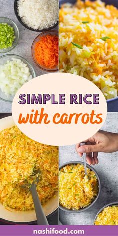 the steps to make rice with carrots are shown in four different pictures, including one being