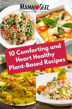 the top ten comforting and hearty plant - based recipes